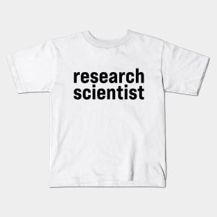Research Scientist Kids T-Shirt